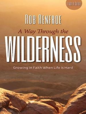 cover image of A Way Through the Wilderness Leader Guide